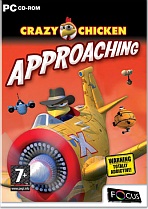 Crazy Chicken: Approaching