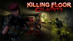 Obal-Killing Floor: Calamity