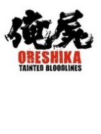 Obal-Oreshika: Tainted Bloodlines