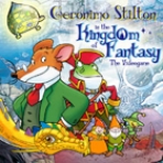 Geronimo Stilton in the Kingdom of Fantasy