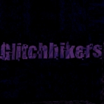 Glitchhikers
