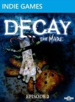 Obal-Decay: The Mare - Episode 2