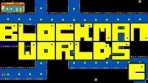 Obal-Blockman Worlds