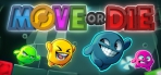 Obal-Move or Die