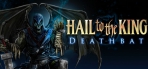 Obal-Hail to the King: Deathbat