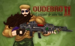 Dudebro My Shit Is Fucked Up So I Got to Shoot Slice You II: Its Straight-Up Dawg Time