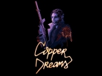 Obal-Copper Dreams