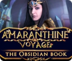 Obal-Amaranthine Voyage: The Obsidian Book