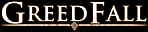 GreedFall