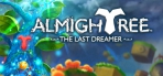 Obal-Almightree: The Last Dreamer