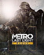 Metro: Last Light Redux