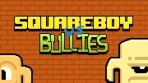 Obal-Squareboy vs Bullies