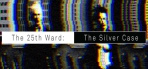 Obal-The 25th Ward: The Silver Case