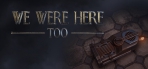 Obal-We Were Here Too