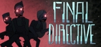 Final Directive