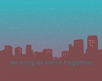 Obal-As Long As Were Together