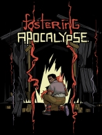 Fostering Apocalypse