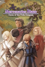 Mercenaries Blaze: Dawn of the Twin Dragons