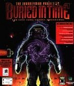 Journeyman Project 2: Buried in Time, The