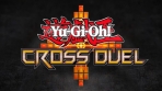 Yu-Gi-Oh Cross Duel