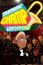 Obal-Trombone Champ: Unflattened