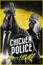 Obal-Chicken Police: Into the HIVE
