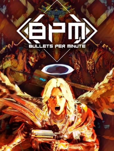 Artwork ke h�e BPM: Bullets Per Minute