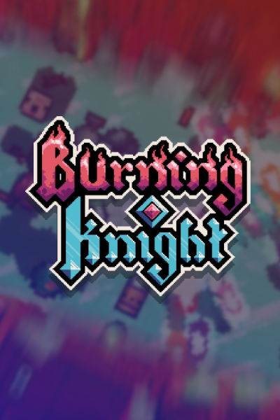 Artwork ke he Burning Knight