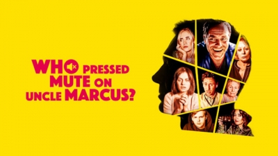 Artwork ke h�e Who Pressed Mute on Uncle Marcus?