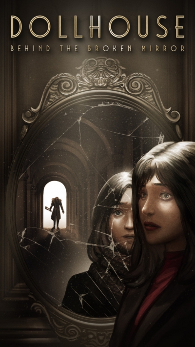 Artwork ke he Dollhouse: Behind the Broken Mirror