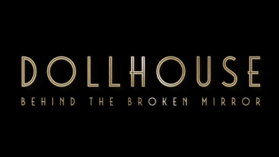 Artwork ke h�e Dollhouse: Behind the Broken Mirror