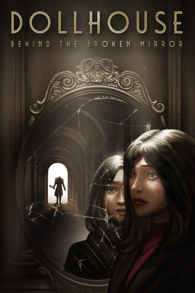 Artwork ke h�e Dollhouse: Behind the Broken Mirror