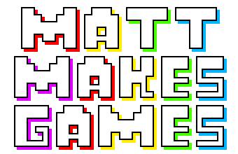 Matt Makes Games