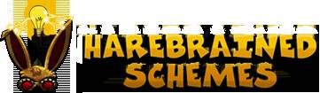 Harebrained Schemes